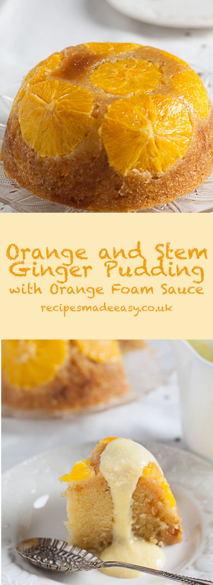Orange and Stem Ginger Pudding Recipes Made Easy