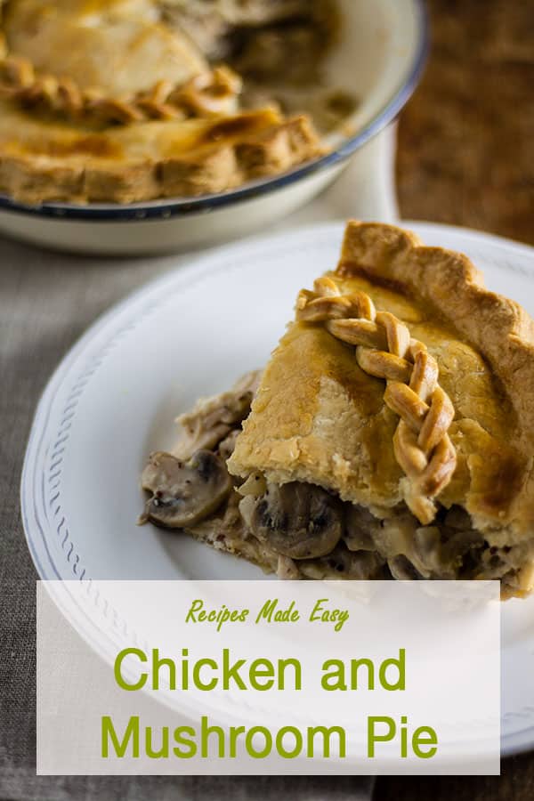 Chicken and Mushroom Pie | Recipes Made Easy
