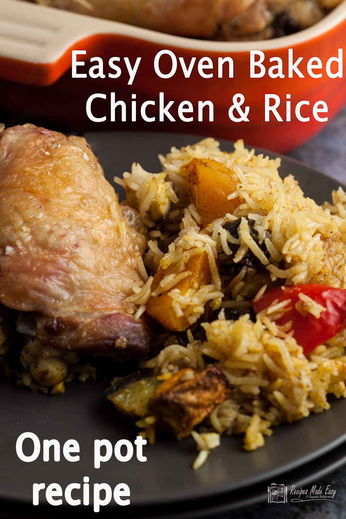 Easy oven baked chicken and rice | Recipes Made Easy