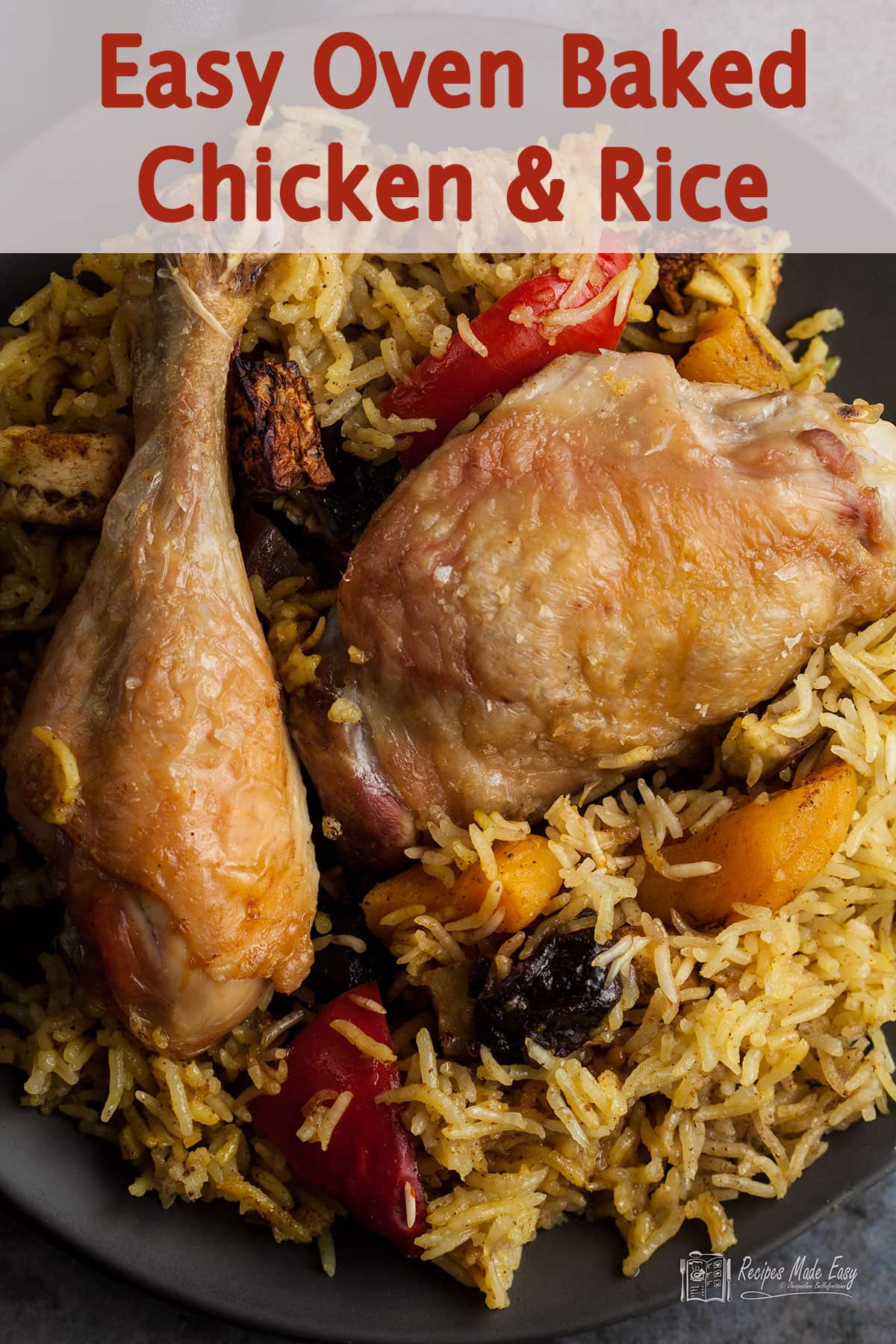 Easy oven baked chicken and rice | Recipes Made Easy