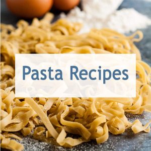 Pasta Recipes Made Easy